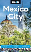 Moon Mexico City (Ninth Edition) - Julie Meade