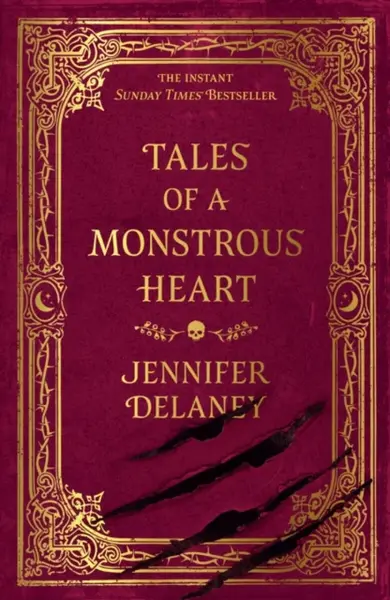 Tales of a Monstrous Heart - Delaney Jennifer