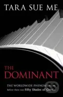 The Dominant - Tara Sue Me - kniha z kategorie Beletrie