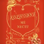 Rozhodně mě nečti! - David Sundin - kniha z kategorie Beletrie pro děti