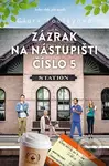 Zázrak na nástupišti číslo 5 - Clare Pooley - kniha z kategorie Společenská beletrie
