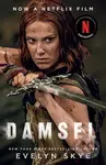Damsel (A timeless feminist fantasy adventure soon to be a major Netflix film starring Millie Bobby Brown and Angela Bassett) - kniha z kategorie…
