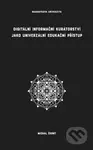 Digitální informační kurátorství jako univerzální edukační přístup - kniha z kategorie Pedagogika
