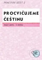 Procvičujeme češtinu 5. ročník pracovní sešit 2 - Hana Mikulenková - kniha z kategorie 2. stupeň