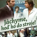 Jáchyme, hoď ho do stroje (remasterovaná verze) - Oldřich Lipský - film z kategorie Komedie