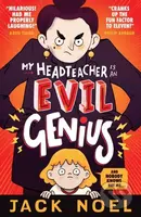 My Headteacher Is an Evil Genius (And Nobody Knows but Me...) - kniha z kategorie Beletrie pro děti