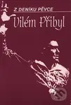Z deníku pěvce - Vilém Přibyl - Václav Drábek