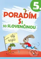 Poradím si so slovenčinou 5. ročník - Naděžda Rusňáková - kniha z kategorie 1. stupeň