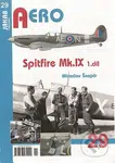 Spitfire Mk.IX - 1.díl - Miroslav Šnajdr - kniha z kategorie Historie