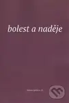 Bolest a naděje - Elen Plzáková - kniha z kategorie Beletrie