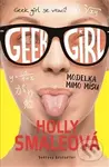 Geek Girl 2 - Holly Smale