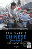 Beginner's Chinese (Mandarin) with Online Audio - Yong Ho - kniha z kategorie Jazykové učebnice a slovníky