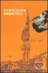 O létajících objektech - Emil Hakl - kniha z kategorie Beletrie