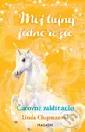 Môj tajný jednorožec 1: Čarovné zaklínadlo - Linda Chapman, Andrew Farley (ilustrátor) - kniha z kategorie Beletrie pro děti