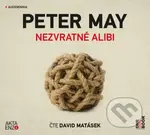 Nezvratné alibi - Peter May - audiokniha z kategorie Detektivky, thrillery a horory