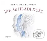 Jak se hladí duše - František Novotný - audiokniha z kategorie Poezie