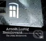 Nemilovaná - Arnošt Lustig - audiokniha z kategorie Beletrie
