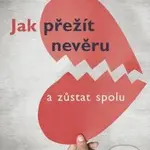 Jak přežít nevěru a zůstat spolu - Christophe Fauré - kniha z kategorie Vztahy a rodina