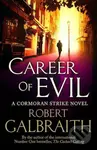 Career of Evil - Robert Galbraith, J.K. Rowling - kniha z kategorie Detektivky, thrillery a horory