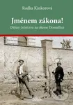 Jménem zákona! (Dějiny četnictva na okrese Domažlice) - kniha z kategorie Historie