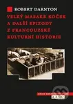 Velký masakr koček - Robert Darnton