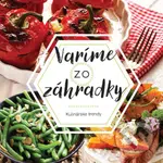Varíme zo záhradky - kniha z kategorie Kuchařky