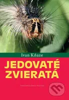 Jedovaté zvieratá - Ivan Kňaze - kniha z kategorie Chov zvířat