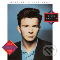 Rick Astley: Hold Me in Your Arms Dlx. (2 CD) - Rick Astley