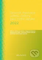 Sborník Asociace učitelů češtiny jako cizího jazyka 2022 - kniha z kategorie Pedagogika