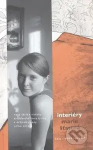 Interiéry - Marie Šťastná - kniha z kategorie Poezie