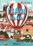 Praha ha ha! - Barbora Buchalová (ilustrátor)
