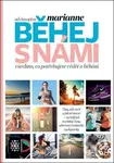 Běhej s námi (Všechno co potřebujete vědět o běhání)