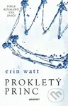 Prokletý princ - Erin Watt - kniha z kategorie Beletrie pro děti