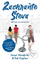 Zachraňte Steva (Udělá cokoli, aby získal její srdce) - kniha z kategorie Beletrie pro děti