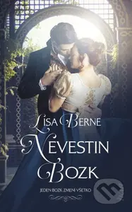 Nevestin bozk (Jeden bozk zmení všetko) - Lisa Berne - kniha z kategorie Romantická