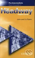 Headway 2 Pre-Intermediate New - Class Cassettes - Liz Soars, John Soars - audiokniha z kategorie Jazykové učebnice a slovníky