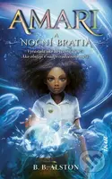 Amari a Noční bratia (Vyrastala ako obyčajné dievča. Ako obstojí v nadprirodzenom svete?) - kniha z kategorie Sci-fi, fantasy a komiksy