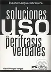 Uso de las perífrasis verbales - Libro de claves - David Vargas