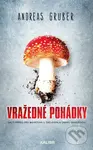 Vražedné pohádky - Andreas Gruber - kniha z kategorie Detektivky, thrillery a horory