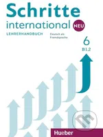 Schritte international Neu 6 / Lehrerhandbuch B1.2 - kniha z kategorie Jazykové učebnice a slovníky
