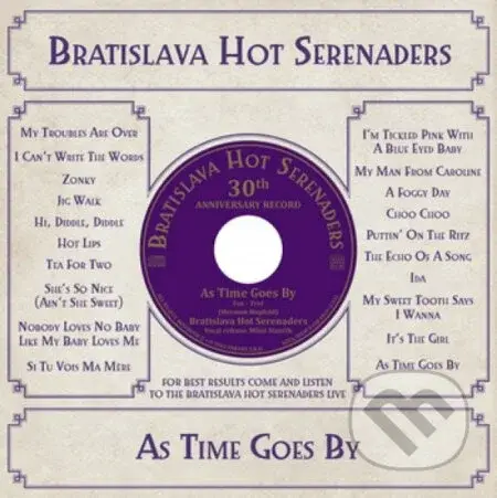 Bratislava Hot Serenaders: As Time Goes By - Bratislava Hot Serenaders