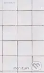 Morituri - Elena Eleková - kniha z kategorie Beletrie