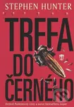 Trefa do černého - Stephen Hunter - kniha z kategorie Beletrie