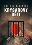 Krysařovy děti - Belinda Bauer - kniha z kategorie Beletrie