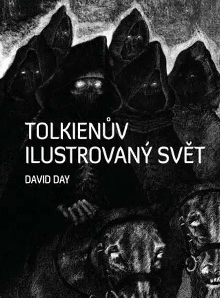 Tolkienův ilustrovaný svět (Defekt) - David Day