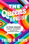 The Queens' English - Chloe O. Davis