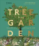 RHS The Tree in My Garden - Kate Bradbury