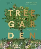 RHS The Tree in My Garden - Kate Bradbury