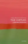 The Virtues - Craig A.  Boyd, Kevin  Timpe