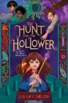 A Hunt for the Hollower - Callie C. Miller